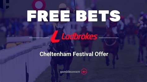 ladbrokes cheltenham free bet|Cheltenham Festival Ladbrokes Betting Offer: Grab £20 in Free .